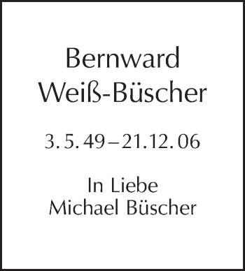 Traueranzeige von Bernward Weiß-Büscher von Tagesspiegel