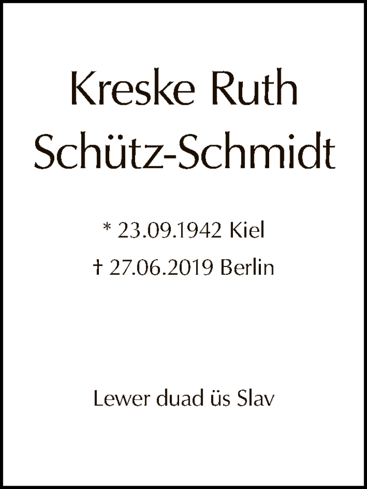  Traueranzeige für Kreske Ruth Schütz-Schmidt vom 10.11.2019 aus Tagesspiegel