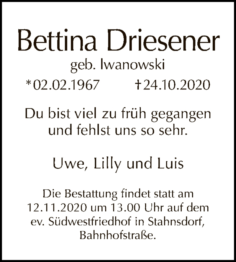  Traueranzeige für Bettina Driesener vom 08.11.2020 aus Tagesspiegel