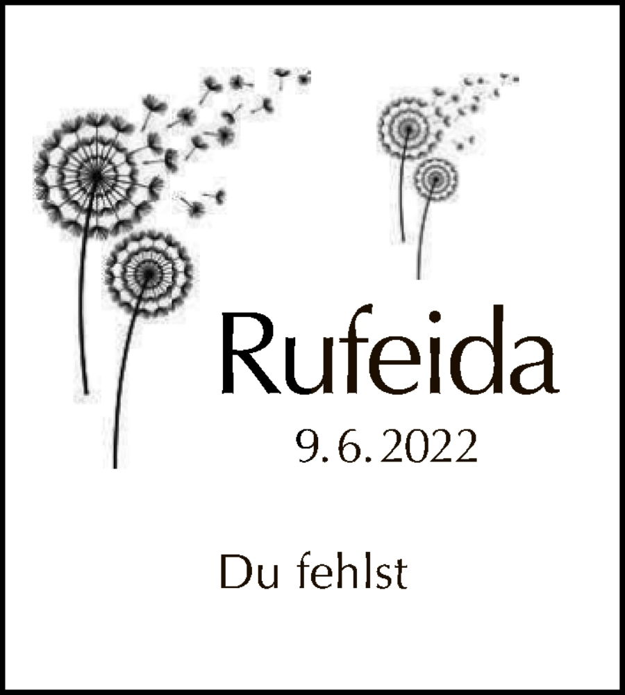  Traueranzeige für Rufeida  vom 09.06.2022 aus Tagesspiegel
