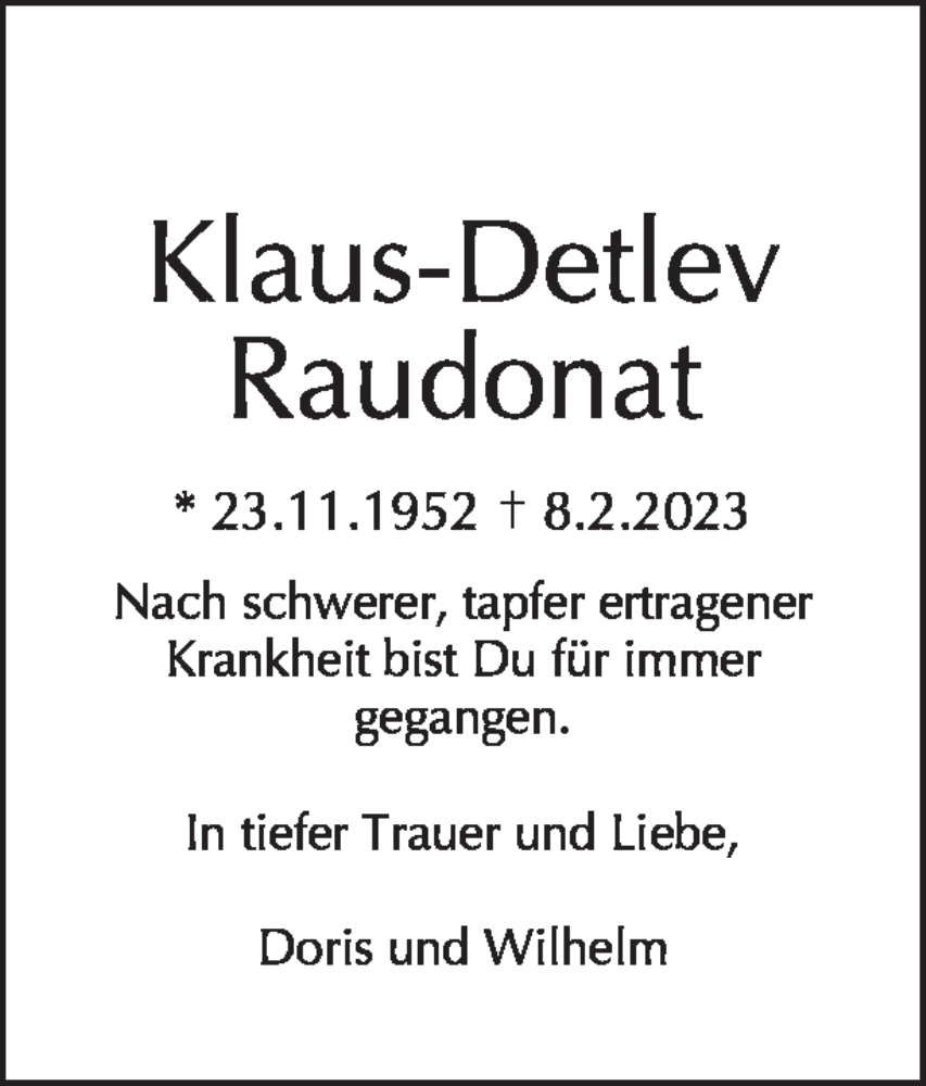  Traueranzeige für Klaus-Detlev Raudonat vom 25.03.2023 aus Tagesspiegel