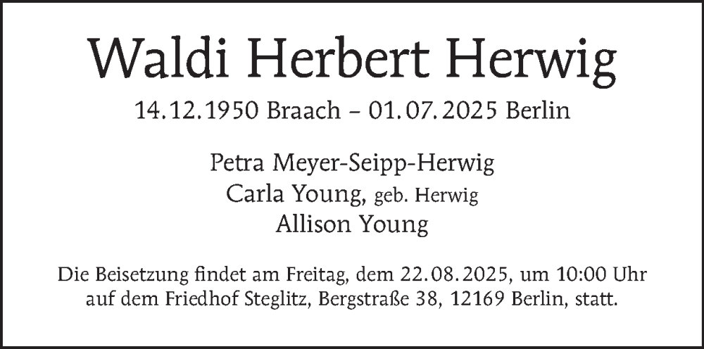  Traueranzeige für Waldi Herbert Herwig vom 26.07.2025 aus Tagesspiegel
